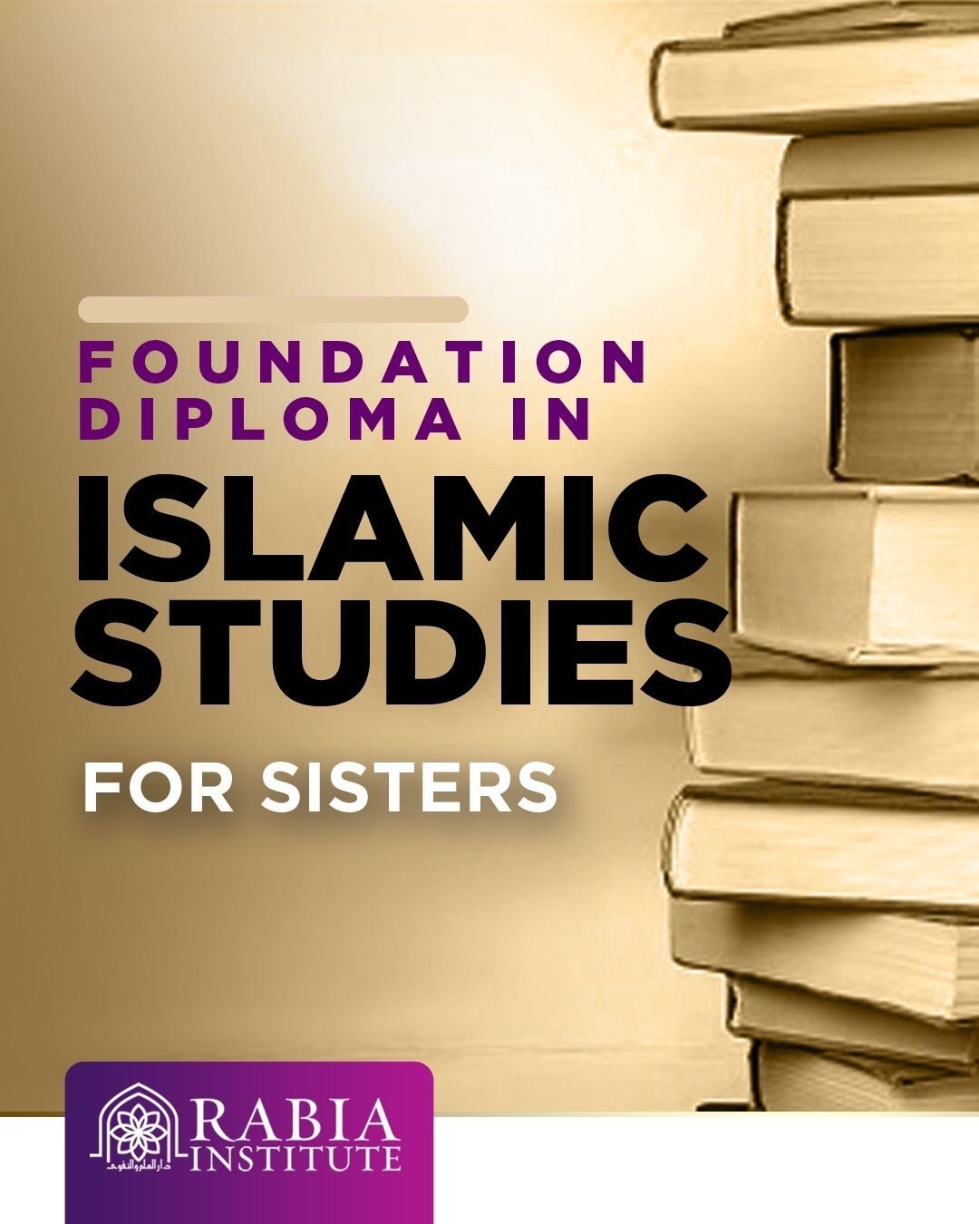 Foundation Diploma in Islamic Studies – 2024